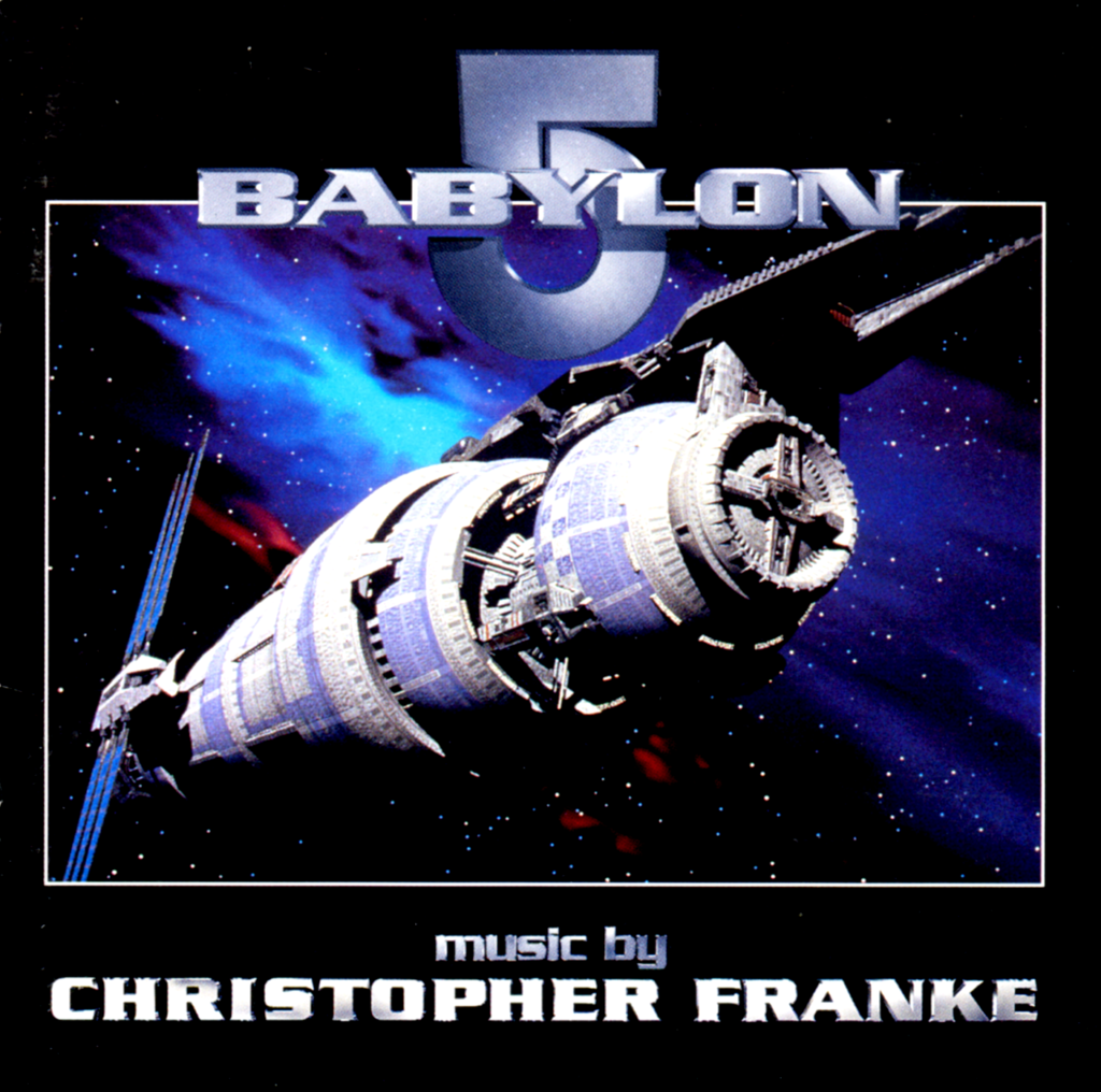 "Babylon 5" - Music by Christopher Franke.