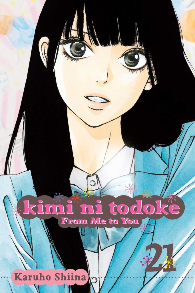 "Kimi ni Todoke 21" by Karuho Shiina.