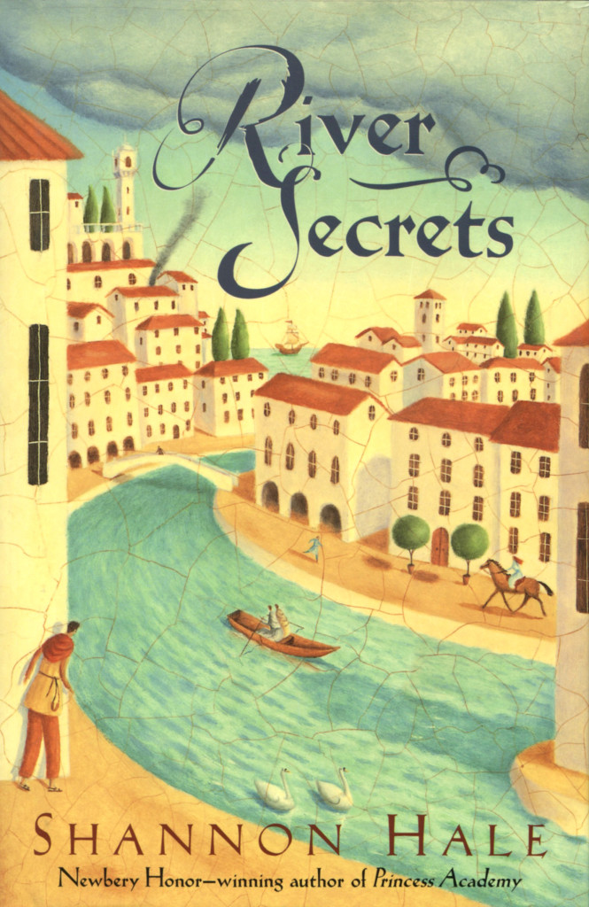 "River Secrets" by Shannon Hale.