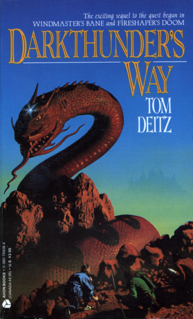 "Darkthunder's Way" by Tom Deitz.
