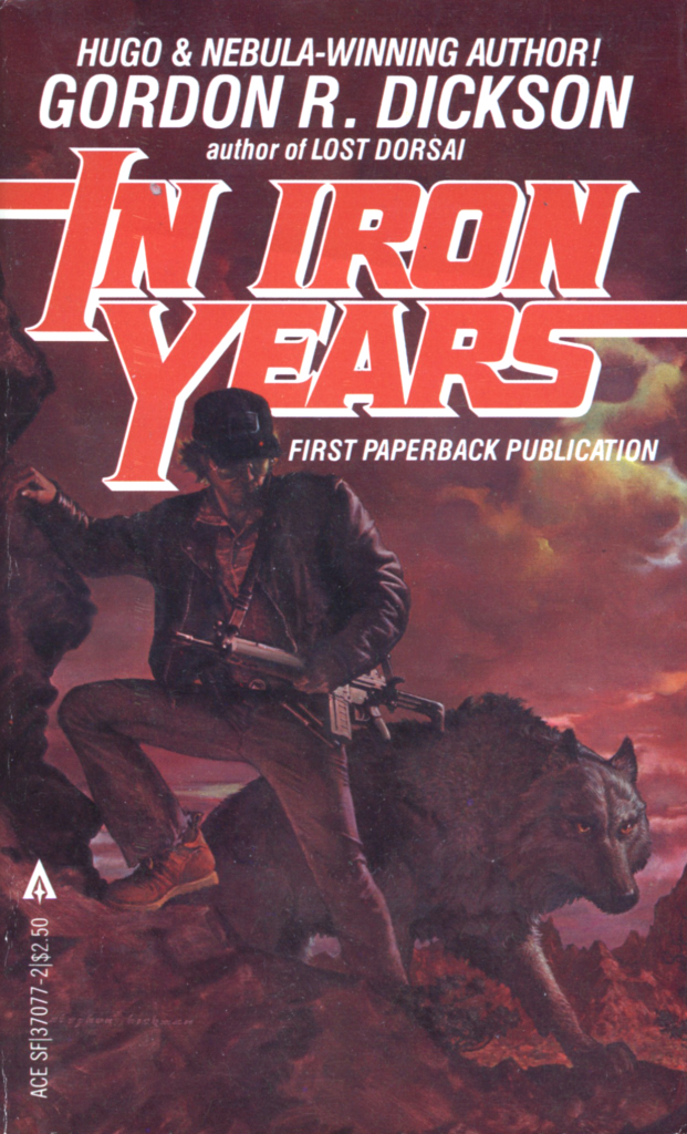 "In Iron Years" by Gordon R. Dickson.