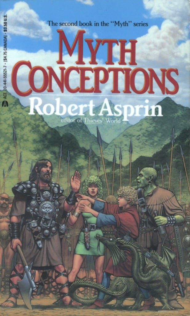 "Myth Conceptions" by Robert Asprin.