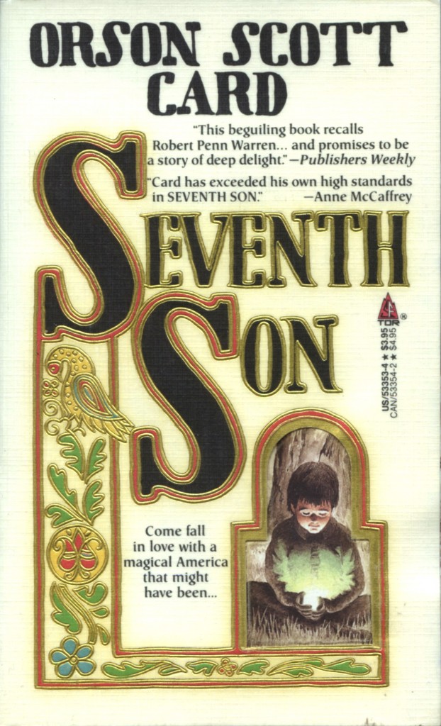 "Seventh Son" by Orson Scott Card.