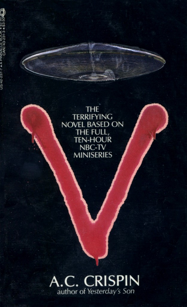 "V" by A.C. Crispin.