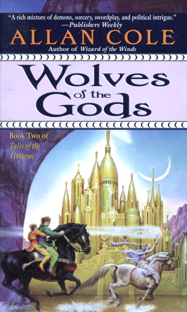 "Wolves of the Gods" by Allan Cole.