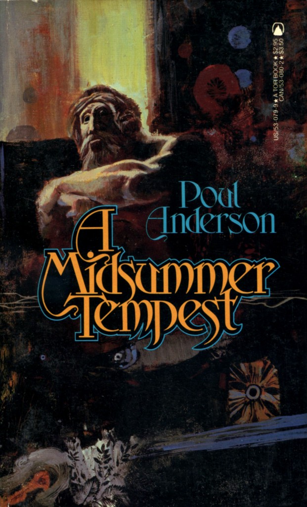 "A Midsummer Tempest" by Poul Anderson.