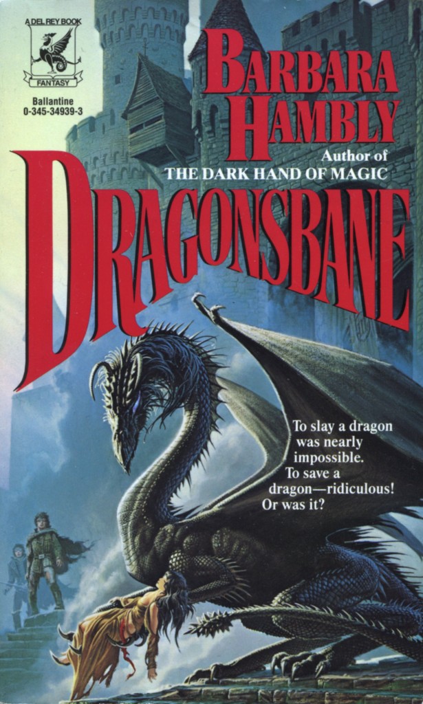 "Dragonsbane" by Barbara Hambly.
