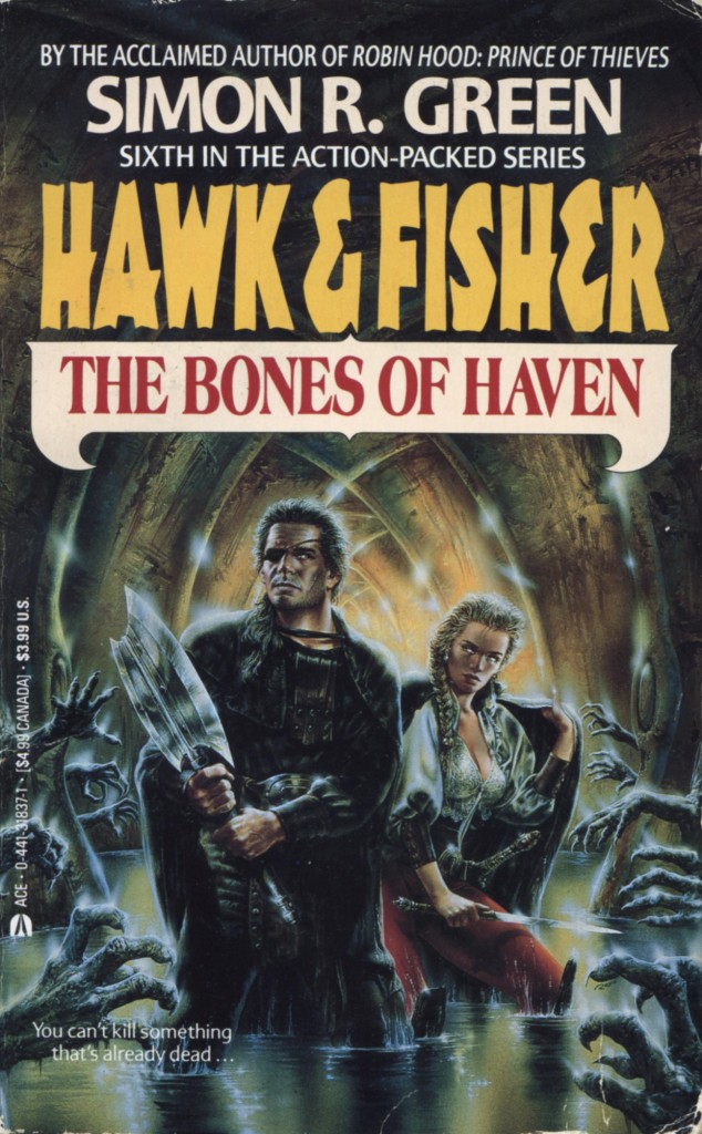 "Hawk & Fisher - The Bones of Haven" by Simon R. Green.