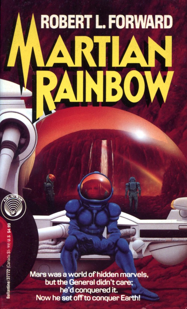 "Martian Rainbow" by Robert L. Forward.