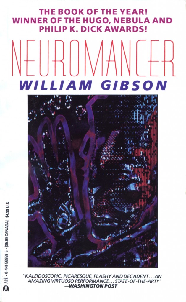 "Neuromancer" by William Gibson.