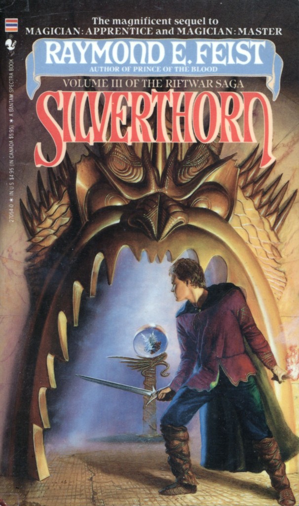 "Silverthorn" by Raymond E. Feist.