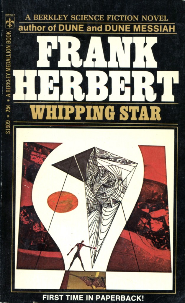 "Whipping Star" by Frank Herbert.