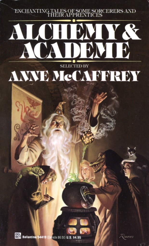 "Alchemy & Academe" edited by Anne McCaffrey.
