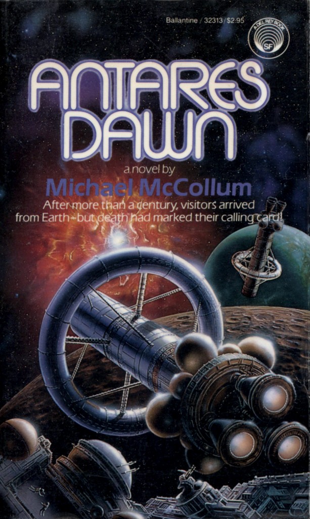 "Antares Dawn" by Michael McCollum.