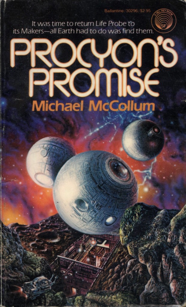 "Procyon's Promise" by Michael McCollum.