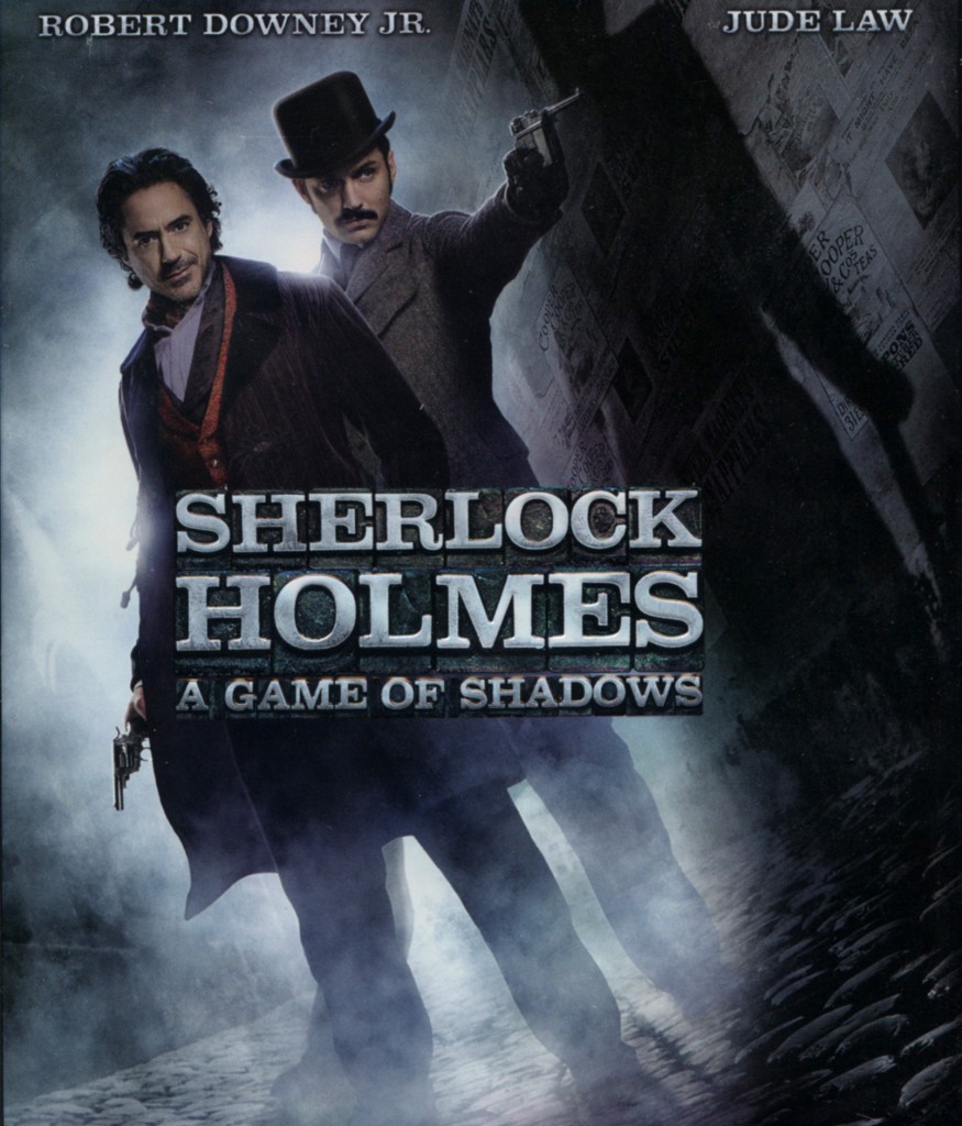 "Sherlock Holmes - A Game of Shadows".