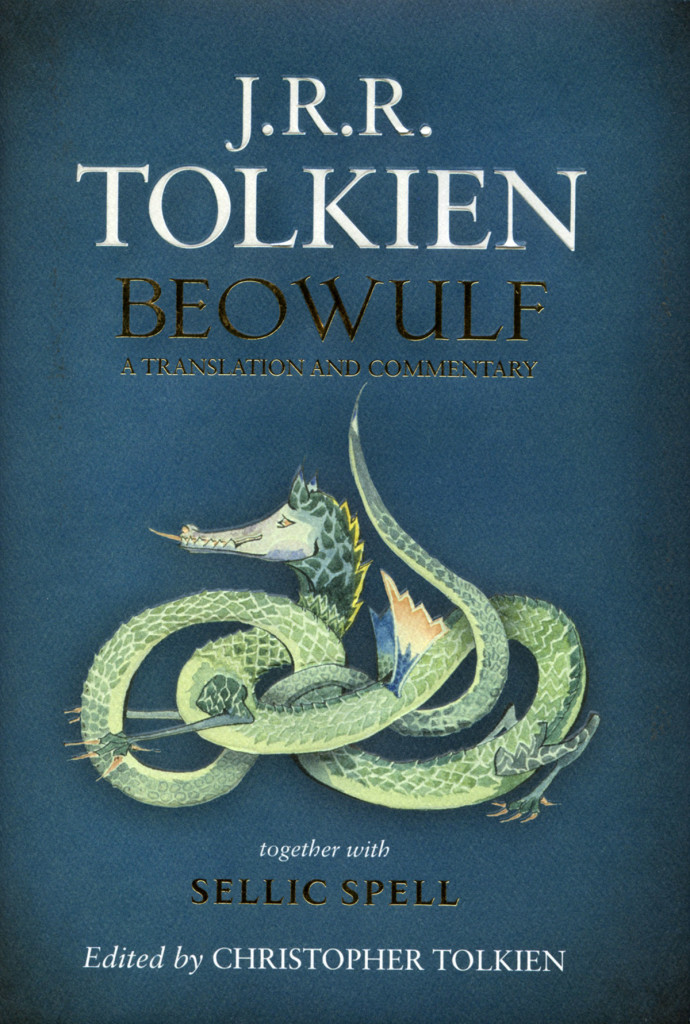 "Beowulf - A Translation and Commentary Together with Sellic Spell" by J.R.R. Tolkien.