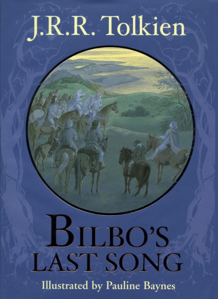 "Bilbo's Last Song" by J.R.R. Tolkien.