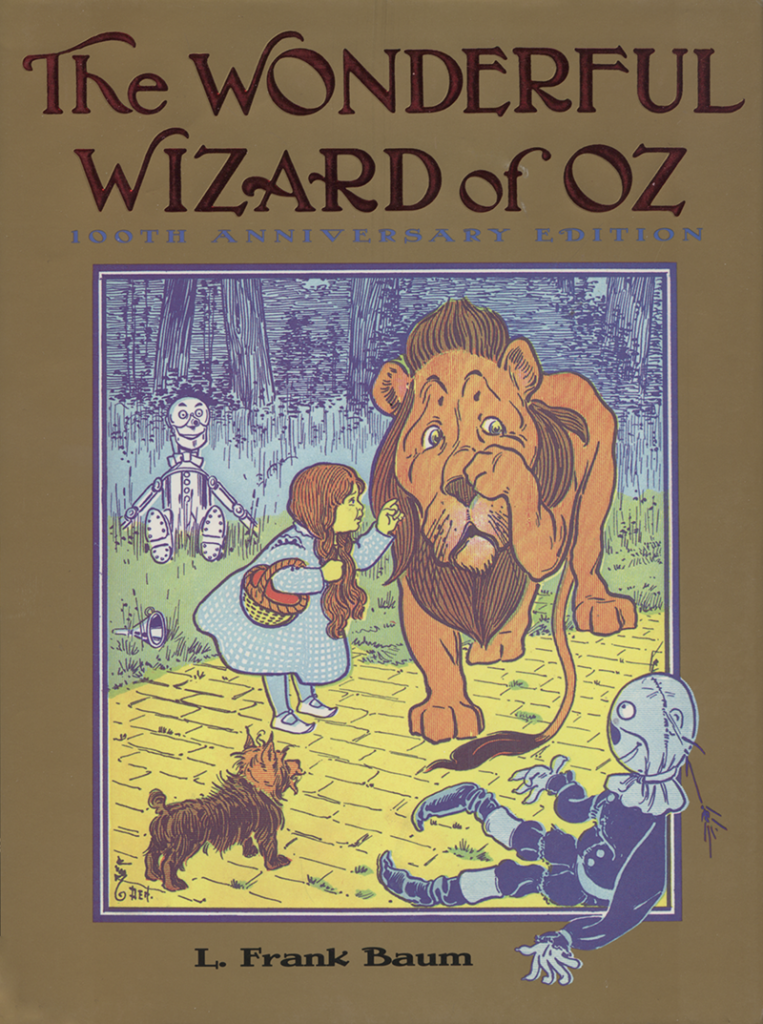 "The Wonderful Wizard of Oz" by L. Frank Baum 100th Anniversary cover.