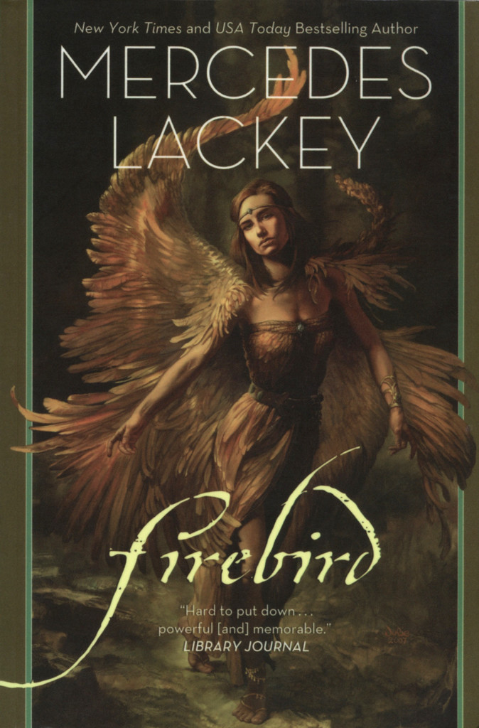 "Firebird" by Mercedes Lackey.