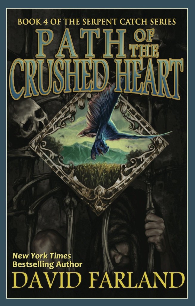 "Path of the Crushed Heart" by David Farland.