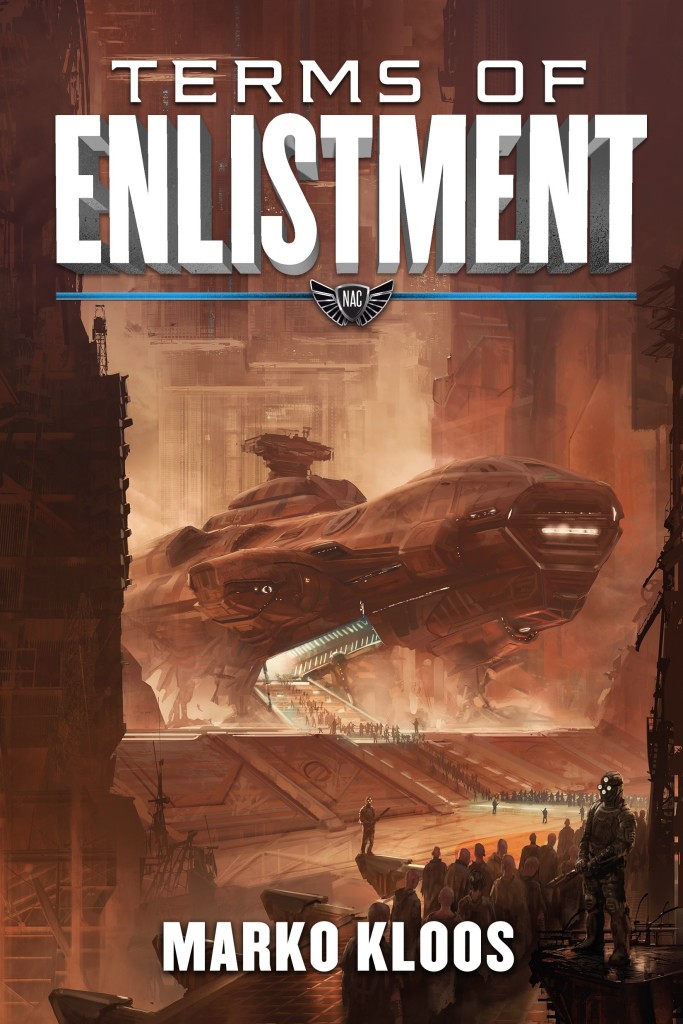 "Terms of Enlistment" by Marko Kloos.