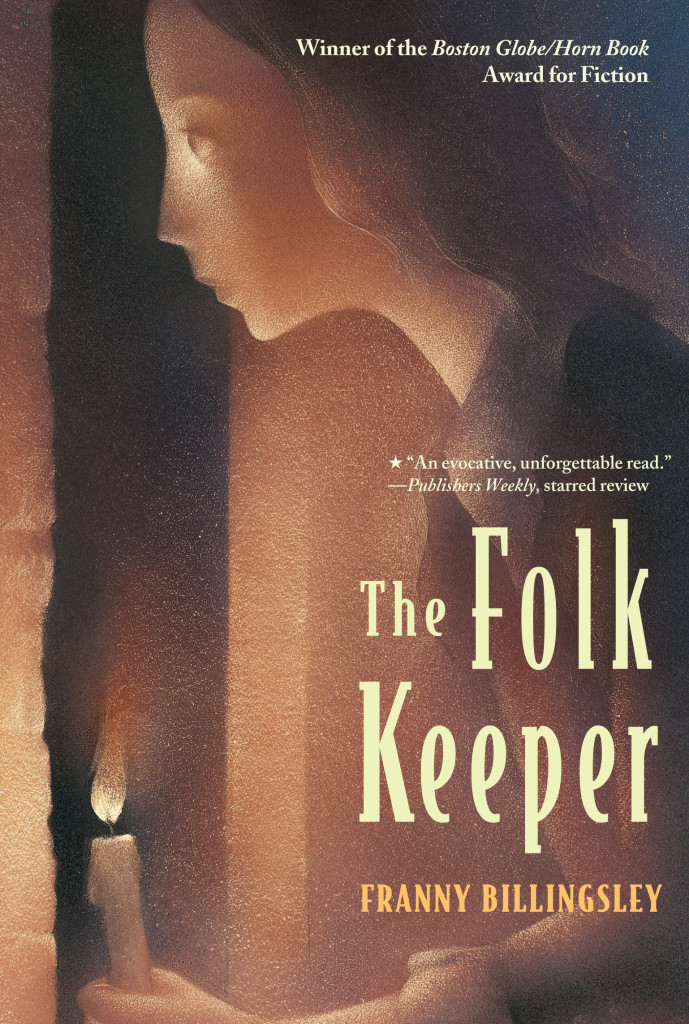 "The Folk Keeper" by Franny Billingsley.