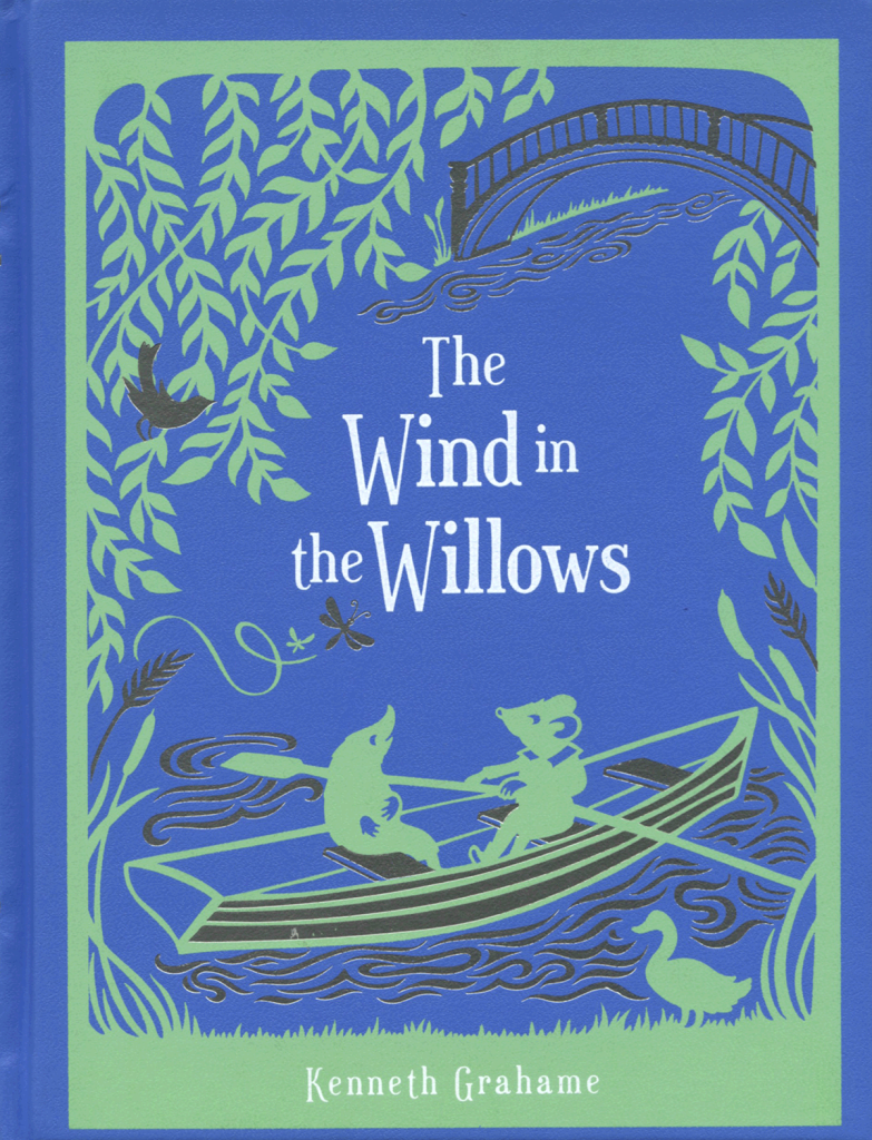 "The Wind in the Willows" by Kenneth Grahame.
