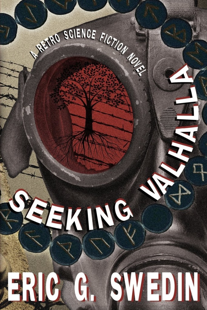 "Seeking Valhalla" by Eric G. Swedin.