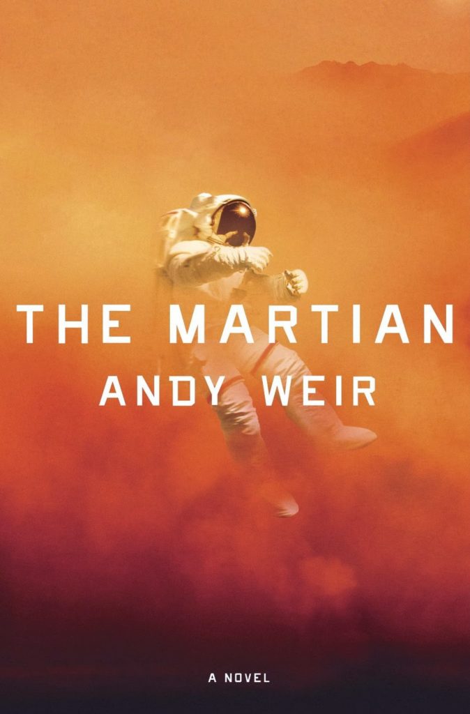 "The Martian" by Andy Weir.