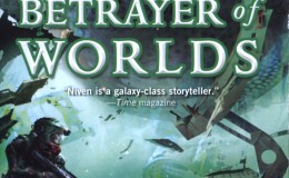 Betrayer of Worlds by Larry Niven and Edward M. Lerner