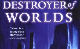 Destroyer of Worlds by Larry Niven and Edward M. Lerner
