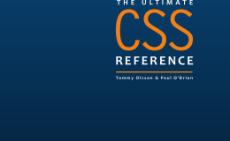 The Ultimate CSS Reference by Tommy Olsson and Paul O’Brien
