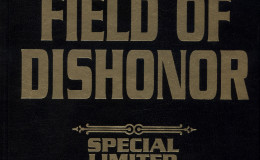 Field of Dishonor – Special Limited Edition by David Weber