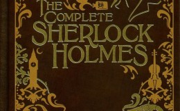 The Complete Sherlock Holmes by Sir Arthur Conan Doyle