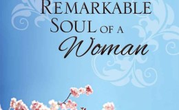 The Remarkable Soul of a Woman by Dieter F. Uchtdorf