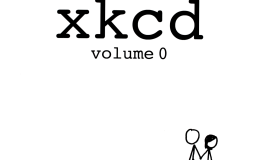 xkcd volume 0 by Randall Munroe