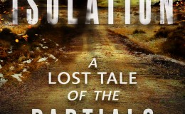 Isolation by Dan Wells