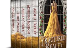 Fractured Beauty by Angela Hartley, Adrienne Monson, Angela Corbett, Lehua Parker, and Angela Brimhall
